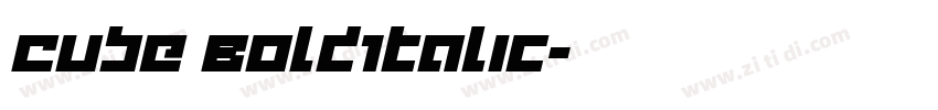 Cube BoldItalic字体转换 Cube BoldItalic字体转换